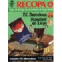 Final Recopa 81/82 Barcelona-2 S. Lieja-1